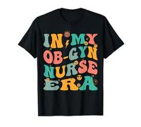in My OB-GYN Nurse Era Retro Obstetric Gynecologic Nursing T-Shirt