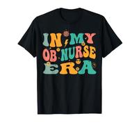 in My OB Nurse Era Retro Obstetric Nursing T-Shirt