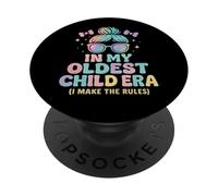 In My Oldest Child Era I Make The Rules - Cute Daughter PopSockets Adhesive PopGrip