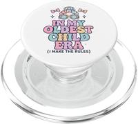 In My Oldest Child Era I Make The Rules - Cute Daughter PopSockets PopGrip for MagSafe