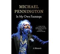 In My Own Footsteps: A Memoir