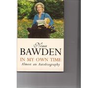 In My Own Time: Almost an Autobiography