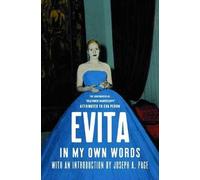 In My Own Words: Evita - Paperback NEW Peron, Eva 2005-07-14