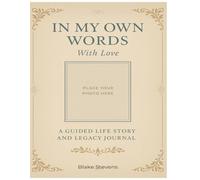In My Own Words: With Love