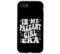 In My Pageant Girl Era Beauty Queen Competition Case for iPhone SE (2020) / 7/8