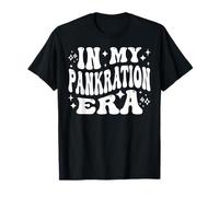 in My Pankration Era, Funny MMA Fighter Wrestling T-Shirt