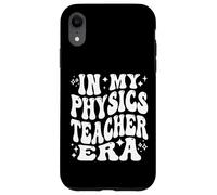 In My Physics Teacher Era, Funny Science Educator Case for iPhone XR