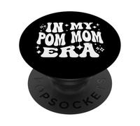 In My Pom Mom Era Cheer Team Mama Spirit Life PopSockets Adhesive PopGrip