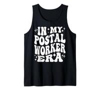 in My Postal Worker Era Mail Carrier Route Life Tank Top