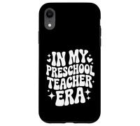 In My Preschool Teacher Era, Funny Early Childhood Educator Case for iPhone XR