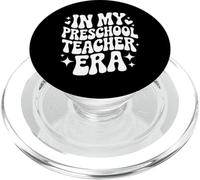 In My Preschool Teacher Era, Funny Early Childhood Educator PopSockets PopGrip for MagSafe