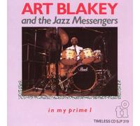 In My Prime 1 by Art Blakey & Jazz Messengers (2002-01-01)