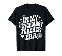 in My Psychology Teacher Era, Cute Funny Psych Educator T-Shirt