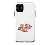 In My Recovery Era, Addiction Healing Recover Case for iPhone 11