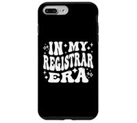 In My Registrar Era, Funny School College Staff Case for iPhone 7 Plus/8 Plus