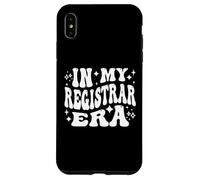 In My Registrar Era, Funny School College Staff Case for iPhone XS Max
