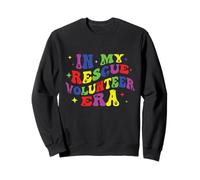 In My Rescue Volunteer Era Shelter Helper Animal Groovy Sweatshirt