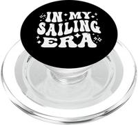 In My Sailing Era, Sailor, Boat Captain, Boat Owner PopSockets PopGrip for MagSafe