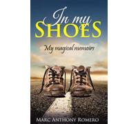In My Shoes: My Magical Journey