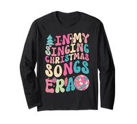 in My Singing Christmas Songs Era - Cute Groovy Xmas Long Sleeve T-Shirt