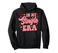 In My Single Era Pullover Hoodie