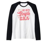 in My Single Era Raglan Baseball Tee