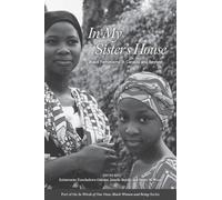 In My Sister's House : Black Feminisms in Canada and Beyond
