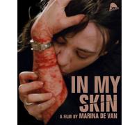 In My Skin – Blu-ray – United States Edition – Severin