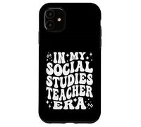 In My Social Studies Teacher Era Funny History Educator Case for iPhone 11