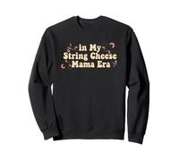 in My String Cheese Mama Era Croquette Women Mom Mothers Day Sweatshirt