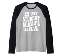 in My Student Midwife Era, Funny Future Midwife Raglan Baseball Tee