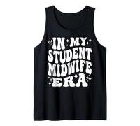 in My Student Midwife Era, Funny Future Midwife Tank Top
