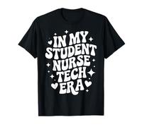 in My Student Nurse Tech Era, Nursing Student, Nurse Extern T-Shirt