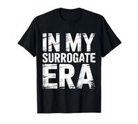 in My Surrogate Era Mother Proud Journey - T-Shirt