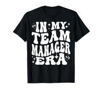 in My Team Manager Era Sports Mom Coordinator Life T-Shirt