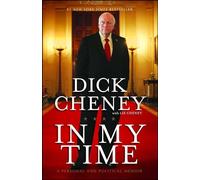 In My Time: A Personal and Political Memoir