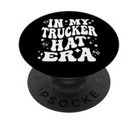 In My Trucker Hat Era, Funny Trucker CDL Trucking PopSockets Adhesive PopGrip
