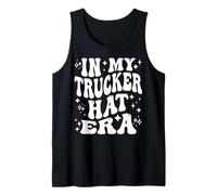 in My Trucker Hat Era, Funny Trucker CDL Trucking Tank Top