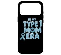 In My Type 1 Mom Era Diabetes Awareness Case for iPhone 17 Pro Max