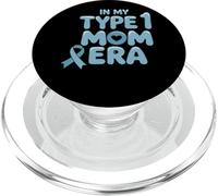 In My Type 1 Mom Era Diabetes Awareness PopSockets PopGrip for MagSafe