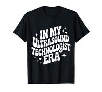 in My Ultrasound Technologist Era, Sonographer, RDMS ARDMS T-Shirt