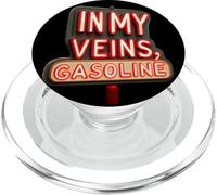 In My Veins, Gasoline for an Unstoppable Force PopSockets PopGrip for MagSafe