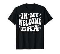 in My Welcome Era, Hostesses, Hospitality Staff, Greeter T-Shirt