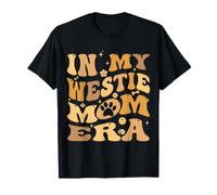 in My Westie Mom Era Groovy West Highland White Terrier Dog T-Shirt