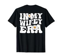 in My Wifey Era Retro Daisy Groovy 70s Style on Back T-Shirt