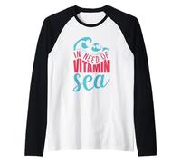 in Need of Vitamin Sea Funny Vacation Saying Beach Sun Raglan Baseball Tee