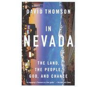 In Nevada: The Land, the People, God, and Chance