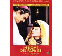MOVIE-IN NOME DEL PAPA RE