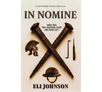 In Nomine: A Southern Tales Novella (Southern Tales - A Collection)