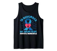 in November We Wear Blue Diabetes Awareness T1D T2D Diabetic Tank Top